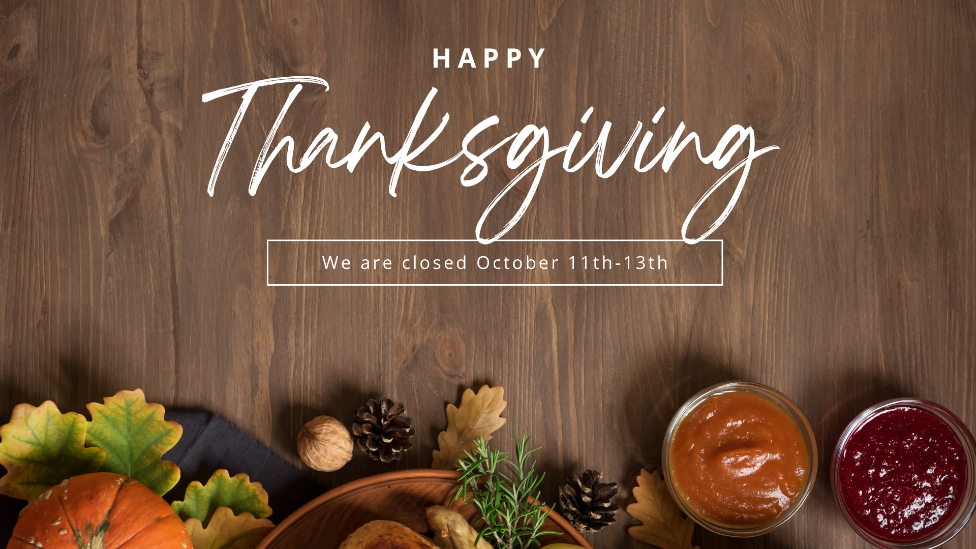Holiday Closure